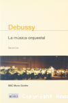 La música orquestal de Debussy