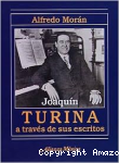 Joaquín Turina a través de sus escritos