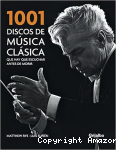 1001 discos de música clásica que hay que escuchar antes de morir
