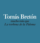 Tomás Bretón, mucho más que La verbena de la Paloma