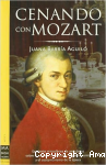Cenando con Mozart