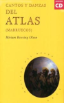 Cantos y danzas del Atlas (Marruecos)