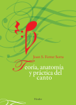 Teoría, anatomía y práctica del canto