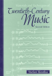 Materials and techniques of twentieth-century music