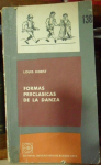 Formas precl&aacute;sicas de la danza