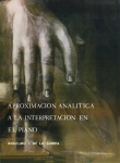 Aproximaci&oacute;n anal&iacute;tica a la interpretaci&oacute;n en el piano