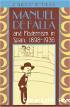 Manuel de Falla and modernism in Spain, 1898-1936