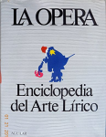 La Opera enciclopedia del arte lírico